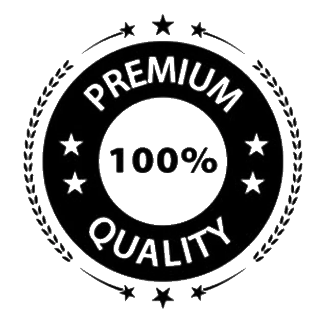 Premium Quality